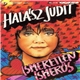 Halász Judit - Ismeretlen Ismerős